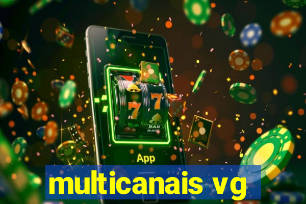 multicanais vg